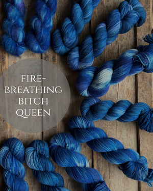 Fire Breathing Bitch Queen